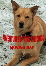 Adventures of Tina the Dingo: Moving Day