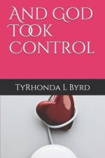 And God Took Control