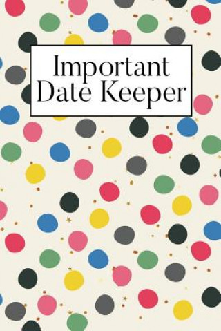 Important Date Keeper: Dots
