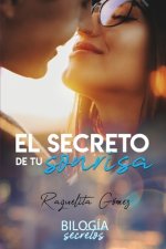El secreto de tu sonrisa (Bilogía Secretos)