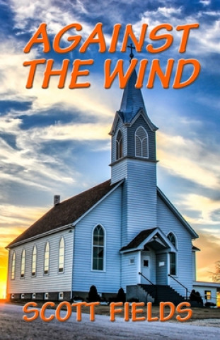 Against the Wind
