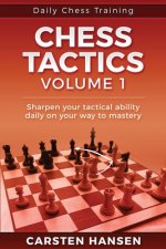 Daily Chess Tactics Training - Volume 1