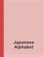 Japanese Alphabet: Hiragana Katakana Genkouyoushi & Kanji Practice Workbook - Red