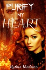 Purify My Heart