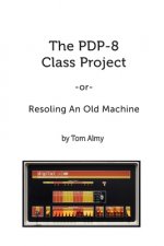 PDP-8 Class Project