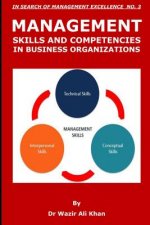 Management Skills and Competencies in Business Organizations