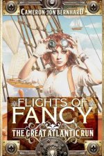 Flights of Fancy: The Great Atlantic Run