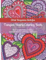 Tangled Hearts Coloring Book: 45 Heart Designs, Heart Mandalas, Heart Kaleidoscope Patterns for Coloring in