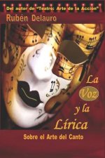 La Voz y la Lírica: Sobre el Arte del Canto