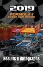 2019 Formula 1 Stock Car Racing Results & Autographs: Collector Book