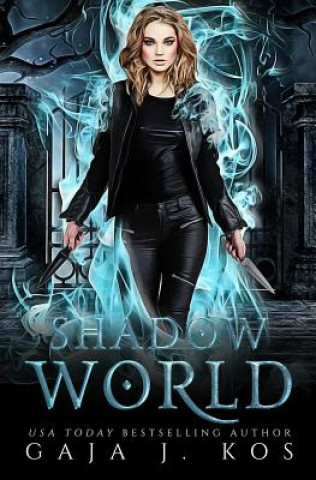 Shadow World