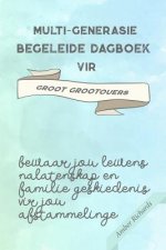 Multi-generasie begeleide dagboek vir groot grootouers