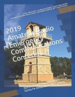 2019 Amateur Radio Emergency Communications Conference: North Florida Amateur Radio Club Santa Fe Amateur Radio Society