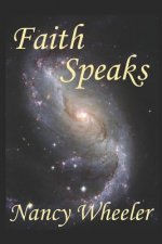 Faith Speaks