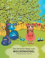 Die tierische Reise zum Wolkenhügel