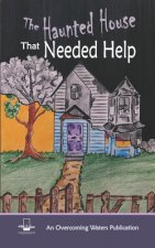 The Haunted House that Needed Help: An Allegory for Deliverance