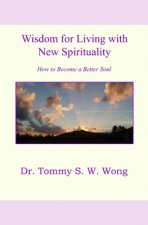 Wisdom for Living with New Spirituality