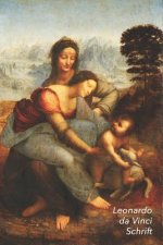 Leonardo Da Vinci Schrift: de Maagd En Kind Met St. Anna - Ideaal Voor School, Studie, Recepten of Wachtwoorden - Stijlvol Notitieboek Voor Aante