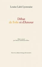 Debat de Folie et d'Amour