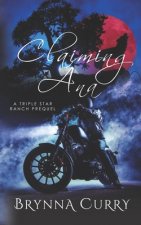 Claiming Ana