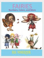 Fairies: Numbers, Colors and More