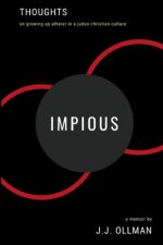 Impious: My Thoughts