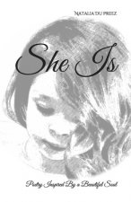 She Is