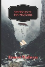 Journerys in the Macabre