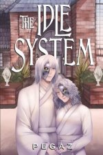 Idle System