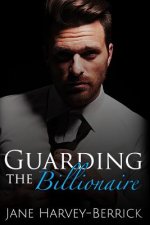 Guarding the Billionaire