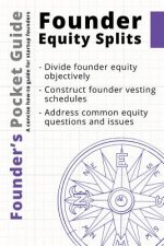 Founder's Pocket Guide: Founder Equity Splits