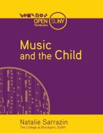 Music and the Child