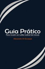 Guia Prático Para Investir Em Leil?o Judicial de Imóveis