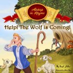 HELP! The Wolf Is Coming