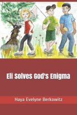 Eli Solves God's Enigma