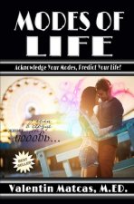 Modes of Life