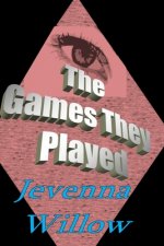 The Games They Played
