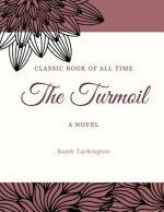 The Turmoil