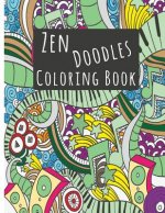 Zendoodle Coloring Books: Stress Reliever and Calming Patterns Relax Coloring Books Inspiring Doodle Design 8.5x11
