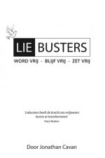 Liebusters (Nederlands): Word Vrij - Blijf Vrij - Zet Vrij