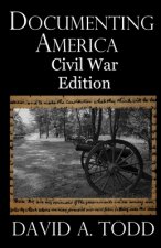 Documenting America: Civil War Edition