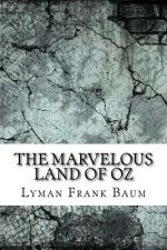 The Marvelous Land of Oz
