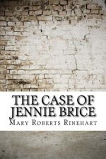The Case of Jennie Brice