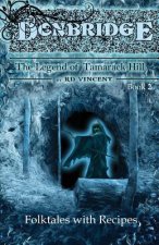 Donbridge: The Legend of Tamarack Hill