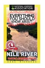 Everything You Should Know About: Nile River Faster Learning Facts