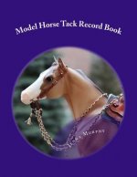 Model Horse Tack Record Book