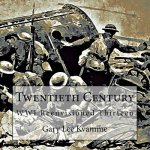 Twentieth Century: WWI Reenvisioned Thirteen