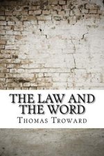 The Law and the Word