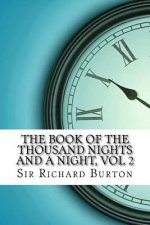 The Book of the Thousand Nights and a Night, vol 2