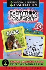 Everything You Should Know About: Cats and Birds